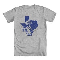 Texas Til I Die